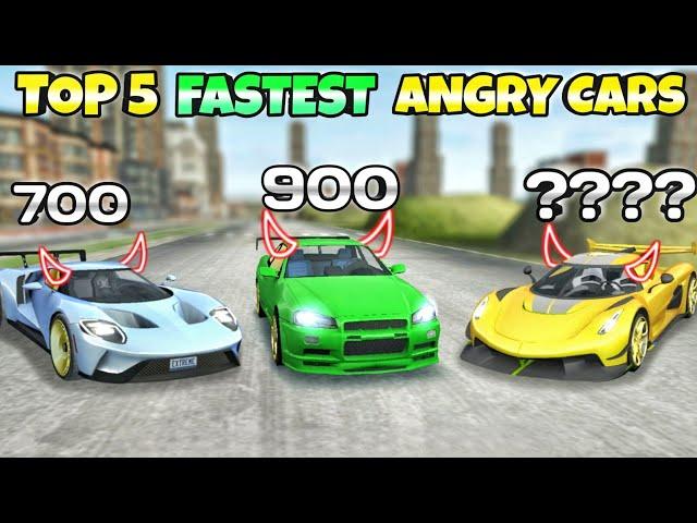 Top 5 fastest angry cars|| part 2||Extreme car driving simulator