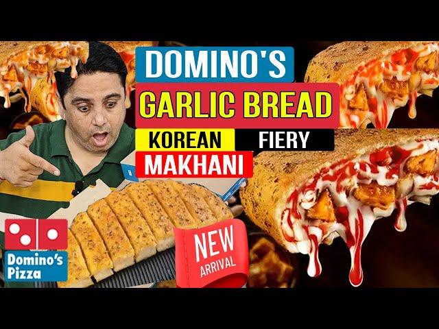 Dominos Korean Paneer Tikka Garlic Bread ! Dominos Fiery Garlic Bread ! Makhani Garlic Bread