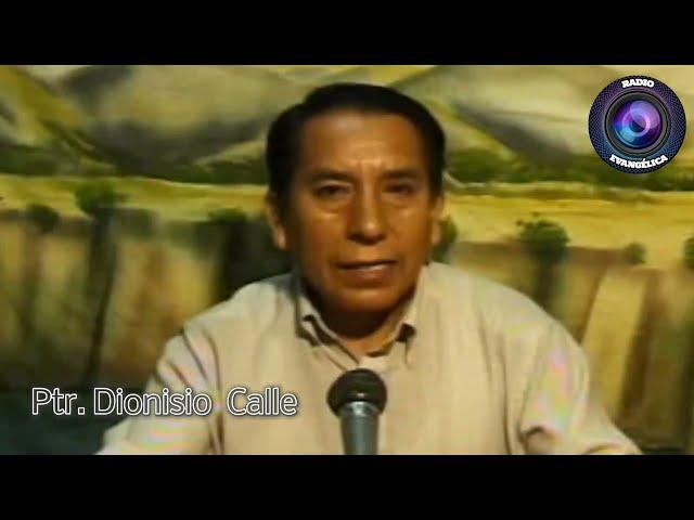 PASTOR DEONISIO CALLE - Palabras de Aliento y Motivación ////