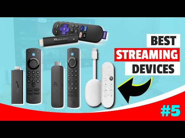 Best Streaming Device for 2024: Roku, Chromecast and More Streaming Stick