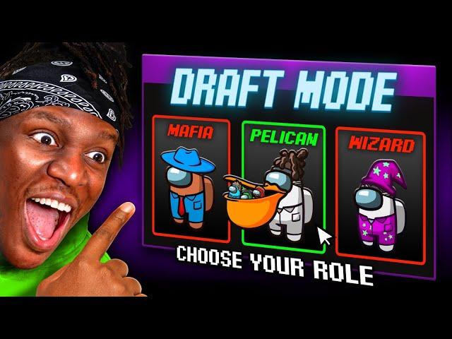 SIDEMEN AMONG US DRAFT MODE: CHOOSE YOUR OWN ROLE