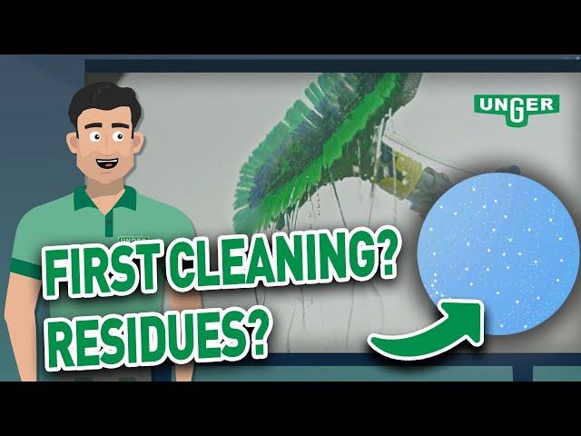 Tips and tricks for UNGER pure water cleaning for initial cleaning and stubborn dirt