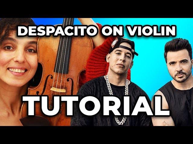 How To Play Despacito on The Violin Tutorial With Color Coded StringsLuis Fonsi ft  Daddy Yankee