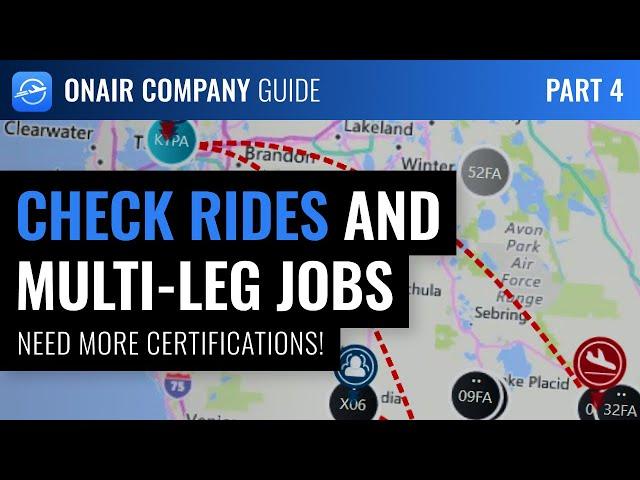 OnAir Company Guide - Part 4: Certifications and Check Rides / Multi-Leg Mission Level 2