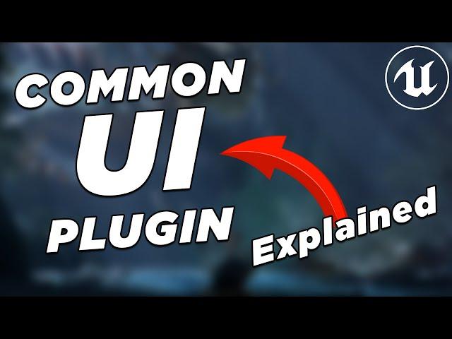 The Common UI Plugin is AMAZING! This is How it Works