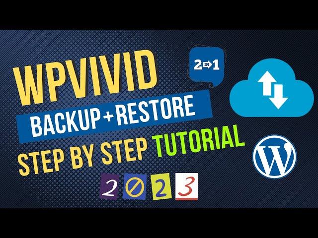 WPvivid Backup Plugin Tutorial 2024 | Wordpress Free Backup And Restore Plugin (Step by Step)