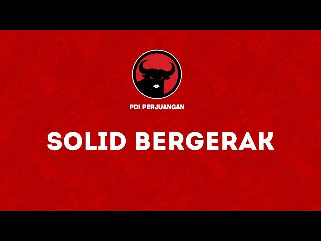 Lagu Solid Bergerak PDI Perjuangan