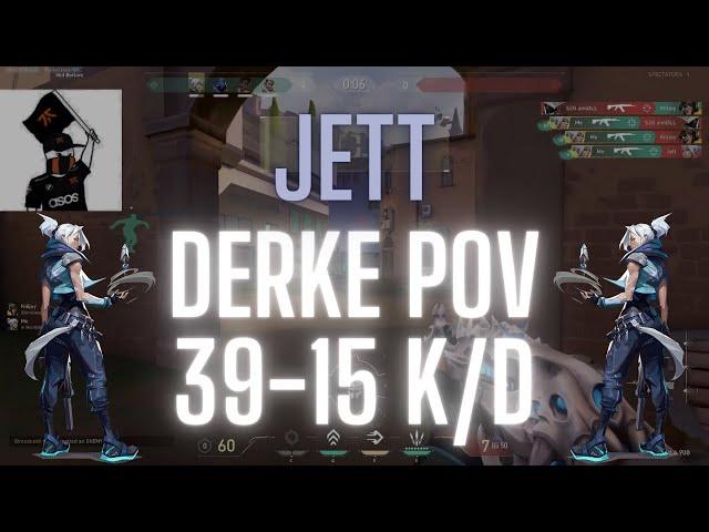 FNATIC Derke POV Jett on Ascent 39-15 K/D (VALORANT Pro POV)