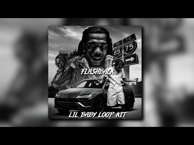 [FREE] Lil Baby Loop Kit "Flashback" (Lil Baby, Lil Durk, Etc.)