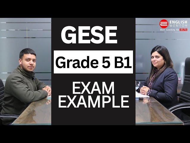 GESE Grade 5 B1 Test for UK Citizenship Sample