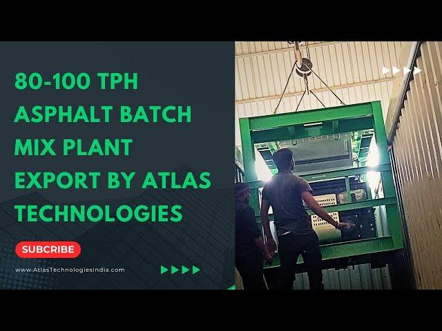 Compact asphalt batch mix plant export by Atlas Technologies