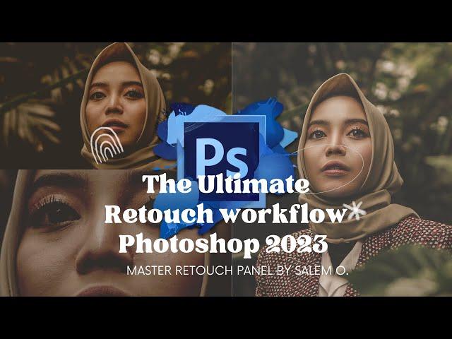 The best Retouch Panel workflow for photoshop 2023 & 2024