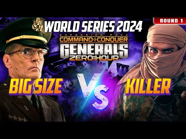  LIVE | C&C Generals Zero Hour World Series 2024 | BiG SiZe vs Killer | Round 1