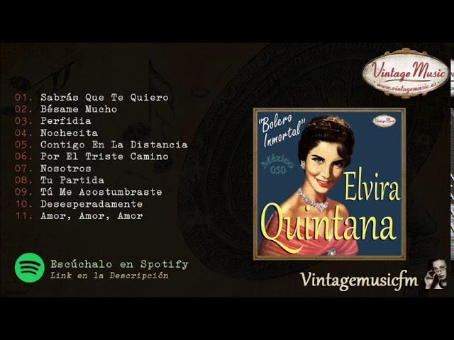 Elvira Quintana. Colección México #50  (Full Album/Album Completo)