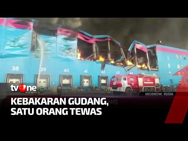 Kebakaran Besar Melanda Gudang Milik Perusahaan Ritel di Moskow | Kabar Hari Ini tvOne