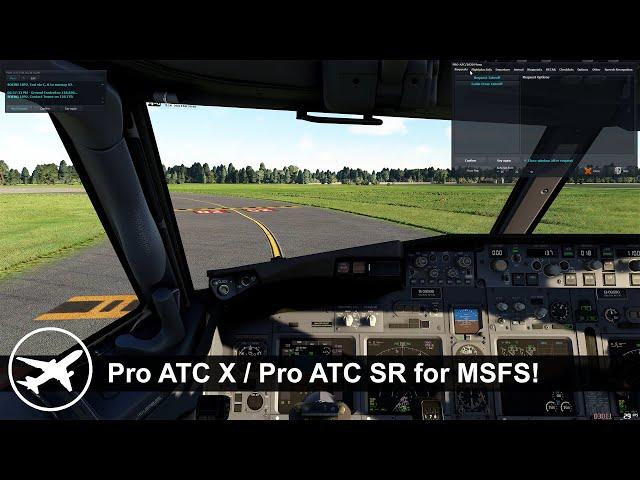 [MSFS] Testing Out The New Pro ATC X / Pro ATC SR For Microsoft Flight Simulator!