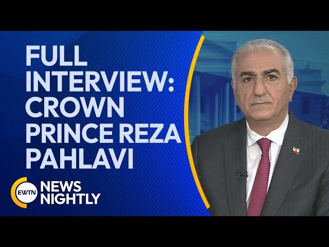 FULL INTERVIEW: Crown Prince Reza Pahlavi Weighs In on Musk-Iran Meeting & Trump's Iran Policy