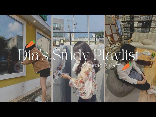 Dia's Study Playlist 