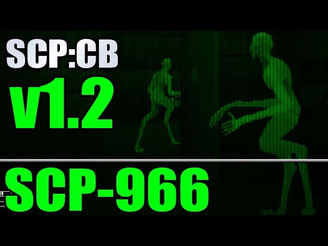 SCP-966 - SCP: Containment Breach v1.2