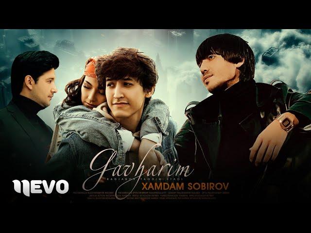 Xamdam Sobirov - Gavharim (Official Music Video)