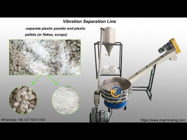 How vibration separating line to separating powder pellets and flakes