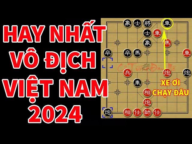 Ván Cờ Tướng Hay Nhất Giải Vô Địch Việt Nam 2024