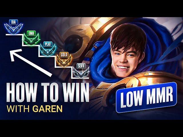 How to CLIMB OUT of LOW MMR using GAREN - Season 14 Garen Guide