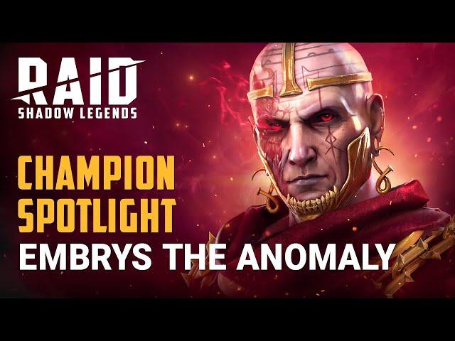 RAID: Shadow Legends | Champion Spotlight | Embrys the Anomaly
