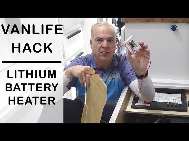 Van Life Lithium Battery Heater | Simple Cheap Solution