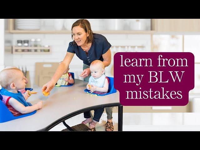 7 Common BLW Mistakes