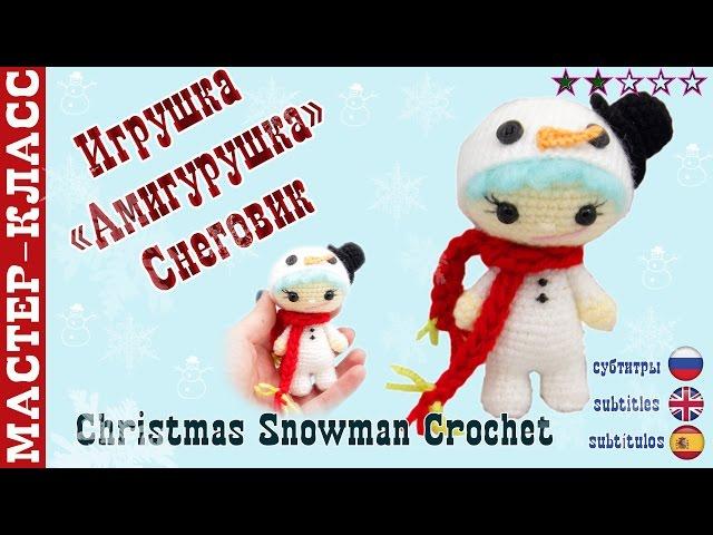 Christmas toy amigurumi "Amigurushka Christmas Snowman" hook. Lesson 37 Master class