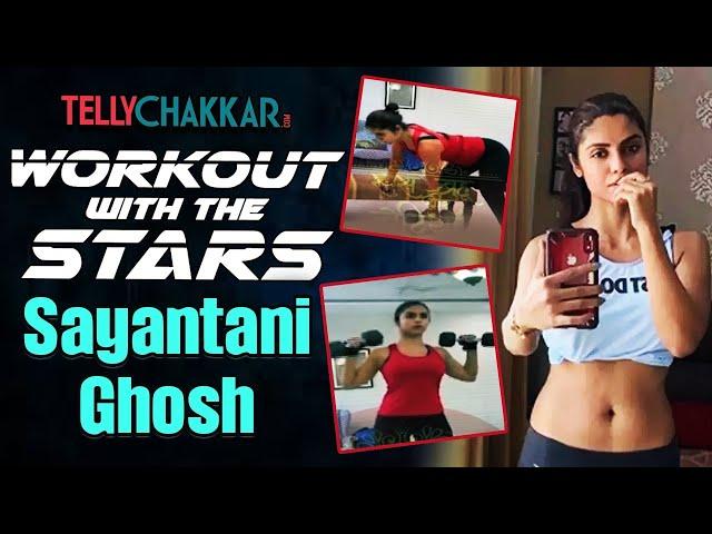 Sanjivani 2 actress Sayantani Ghosh shares her workout regime | Checkout her lockdown fitness regime