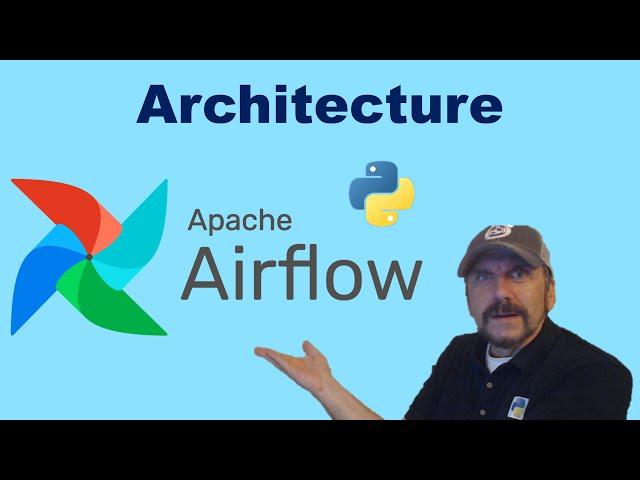 Apache Airflow Architecture 101