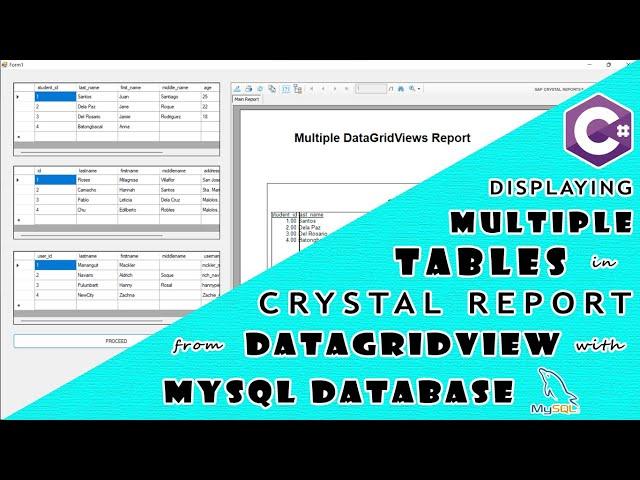 C# - Displaying Multiple Tables in Crystal Report from DataGridView with MySQL Database