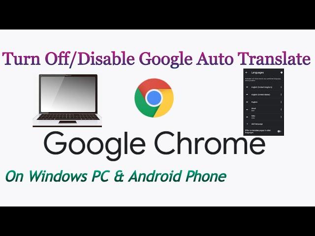 How To Turn Off Google Translate in Chrome Browser | Windows PC | Android Phones