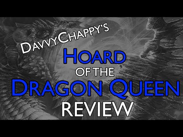 Davvy's Review of Hoard of the Dragon Queen