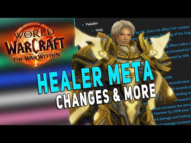 STATE OF HEALERS (M+ & Raid) | *HUGE* Healer Changes & What Does it Mean? | The War Within