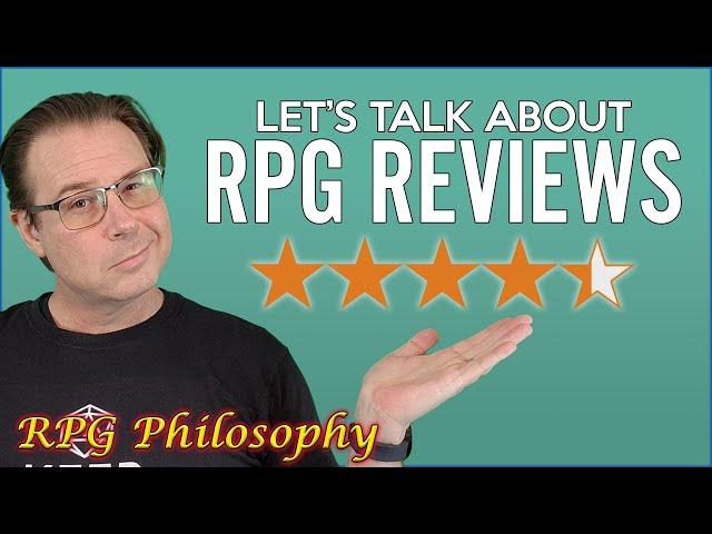 TTRPG Reviews - RPG Philosophy