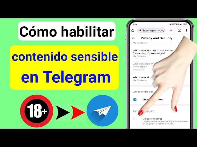 Cómo habilitar contenido sensible en Telegram (2024)