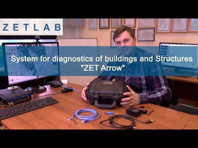 ZETLAB: System for diagnostics of buildings and Structures "ZET Arrow"