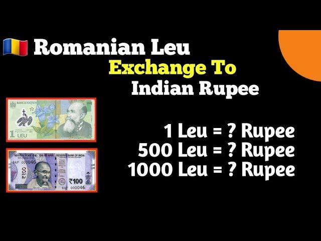 1 leu in indian rupees today | romania currency in india rupees| romania value in india | NIR to RON