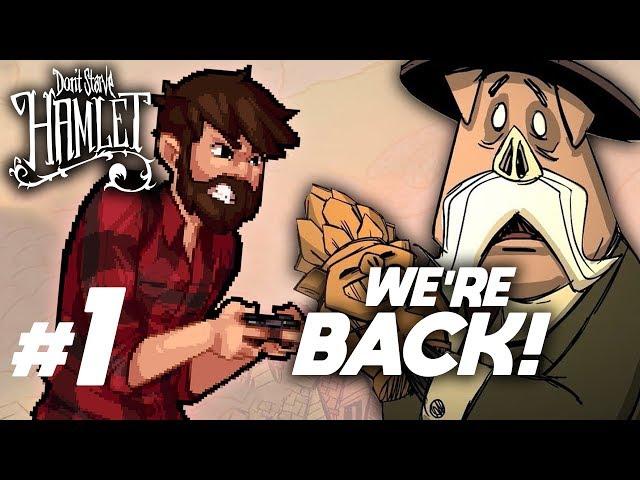 NEW DON'T STARVE DLC! | Don't Starve Hamlet Gameplay Let's Play #1