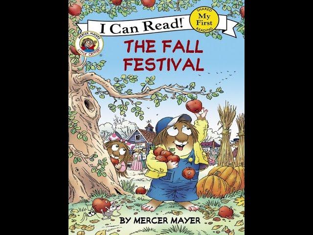 Kids Book Read Aloud: The Fall Festival by Mercer Mayer