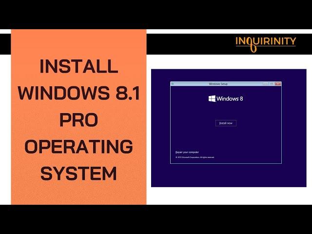 Install Windows 8.1 Pro Operating System
