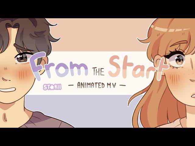 From the Start  Animated MV ( Original Characters )
