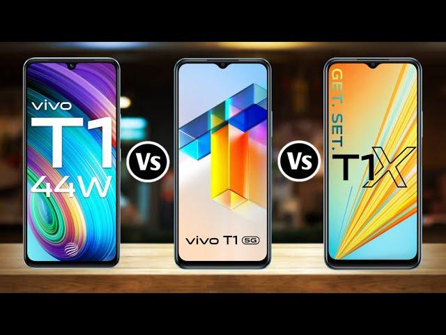 Vivo T1 44W Vs Vivo T1 5G Vs Vivo T1X