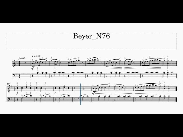 【バイエル 「第76番」N76_T180】Beyer N76 T180