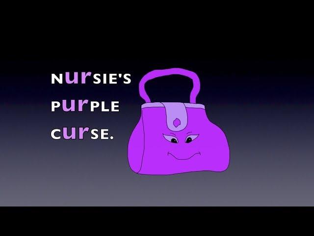 "Nursie's Purple Curse" Song for Spelling and Reading Words with "UR"