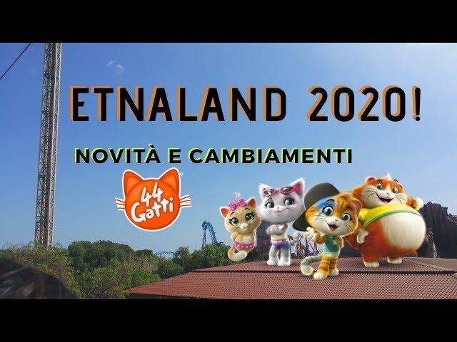 Etnaland 2020 - Novità e Cambiamenti!