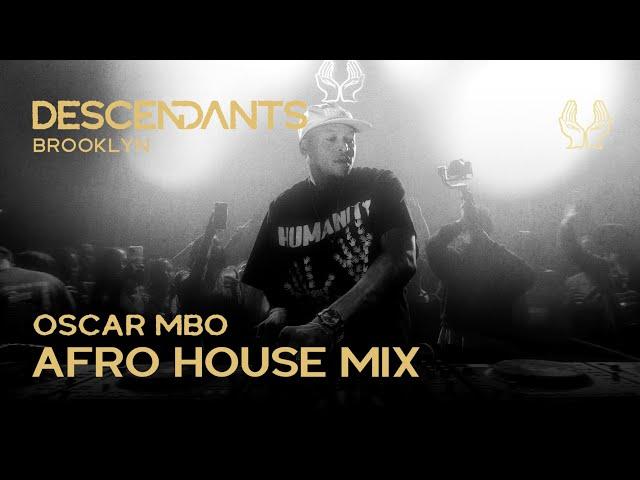 OSCAR MBO Afro House / Tech / 3 Step DJ Set Live From DESCENDANTS New York